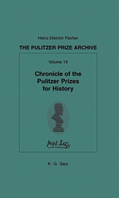 Produktbild: Chronicle of the Pulitzer Prizes for History