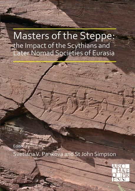 Produktbild: Masters of the Steppe: The Impact of the Scythians and Later