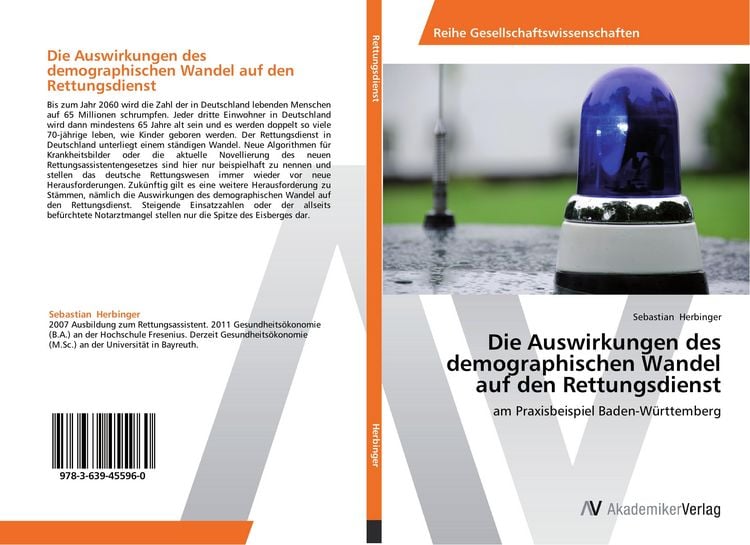 Produktbild: Die Auswirkungen des demographischen Wandel auf den Rettungsdienst