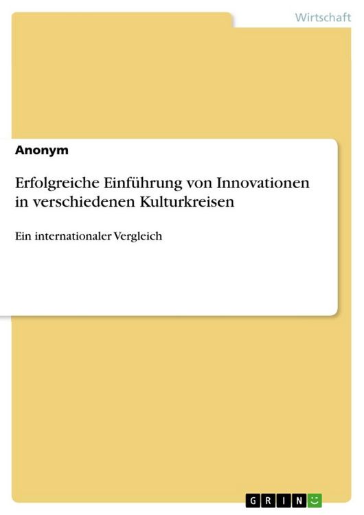 Produktbild: Erfolgreiche Einf&uuml;hrung von Innovationen in verschiedenen Kulturkreisen