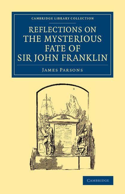 Produktbild: Reflections on the Mysterious Fate of Sir John Franklin