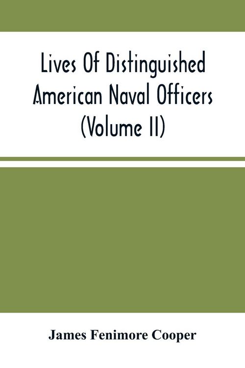 Produktbild: Lives Of Distinguished American Naval Officers (Volume Ii)