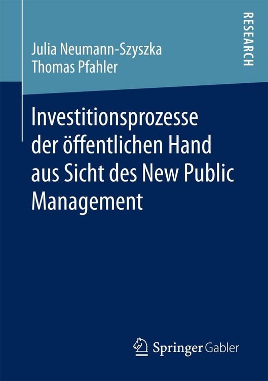 Produktbild: Investitionsprozesse der &ouml;ffentlichen Hand aus Sicht des New Public Management