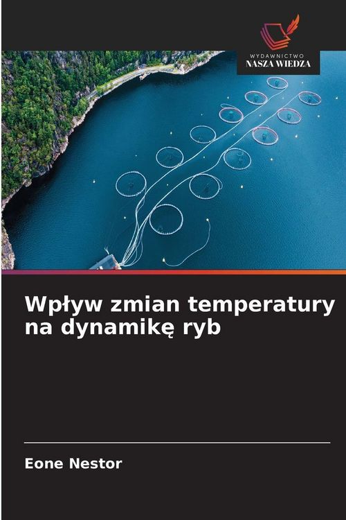 Produktbild: Wp&iquest;yw zmian temperatury na dynamik&iquest; ryb