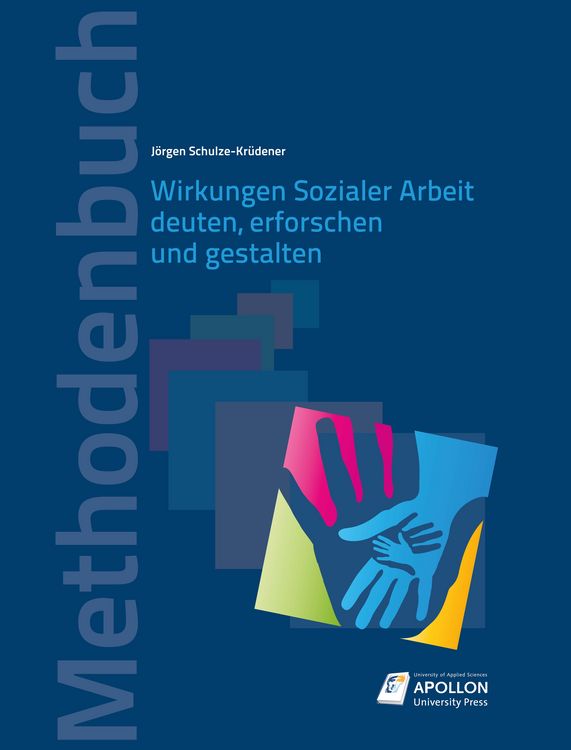 Produktbild: Wirkungen Sozialer Arbeit deuten, erforschen und gestalten