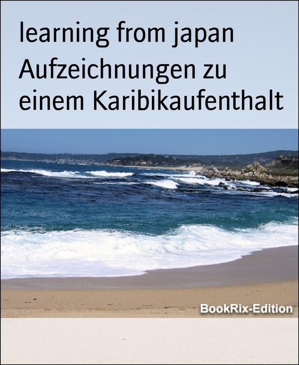Produktbild: Aufzeichnungen zu einem Karibikaufenthalt