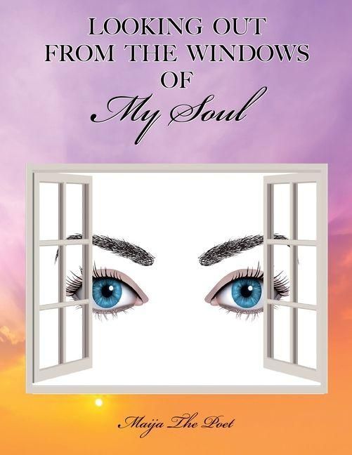 Produktbild: Looking Out from the Windows of My Soul