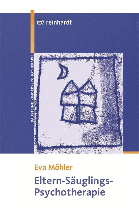 Bild vom Artikel Eltern-Säuglings-Psychotherapie vom Autor Eva Möhler