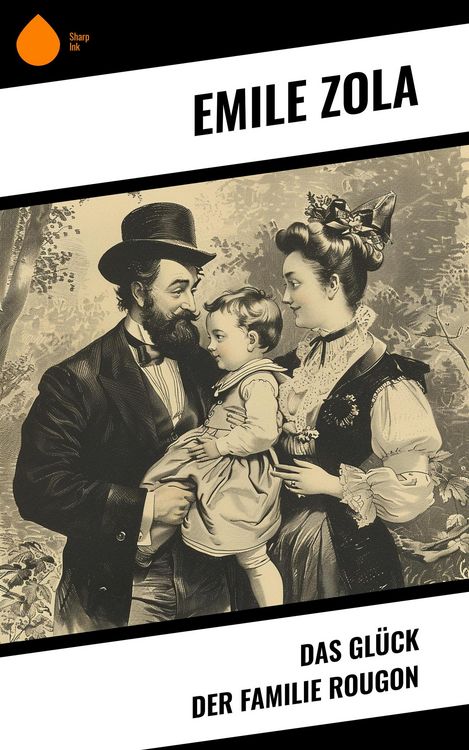 Produktbild: Das Gl&uuml;ck der Familie Rougon