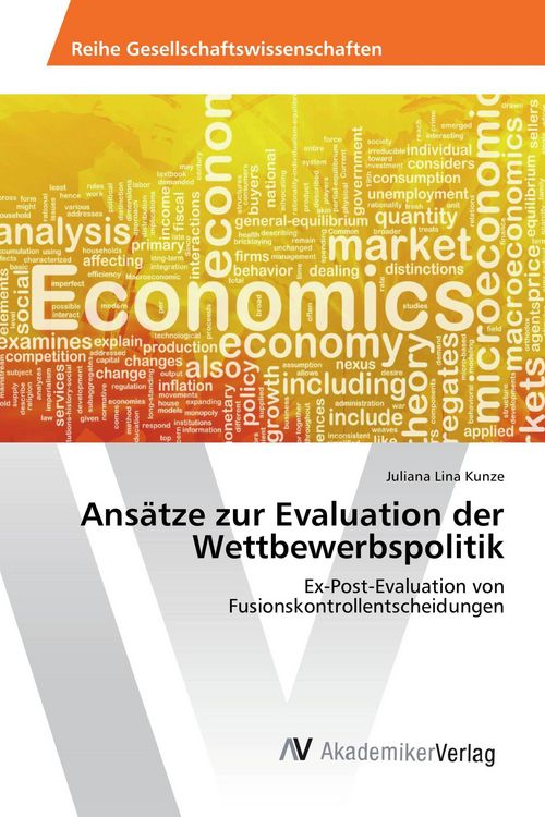 Produktbild: Ans&auml;tze zur Evaluation der Wettbewerbspolitik