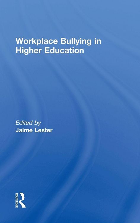 Produktbild: Workplace Bullying in Higher Education
