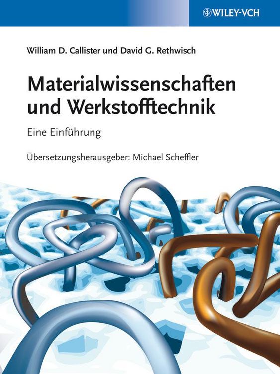 Produktbild: Materialwissenschaften und Werkstofftechnik