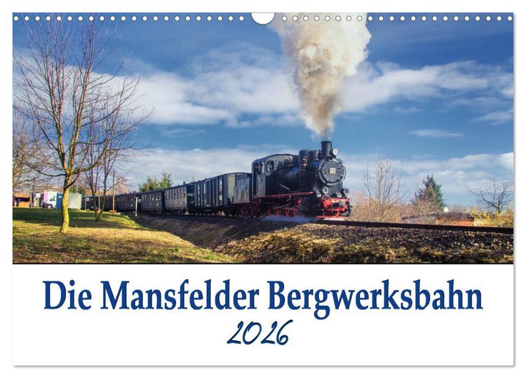 Produktbild: Die Mansfelder Bergwerksbahn (Wandkalender 2026 DIN A3 quer), CALVENDO Monatskalender