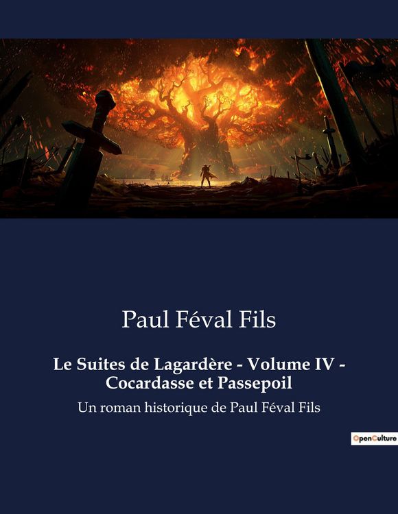 Produktbild: Le Suites de Lagard&egrave;re - Volume IV - Cocardasse et Passepoil