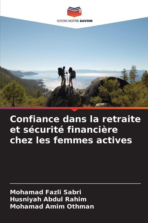 Produktbild: Confiance dans la retraite et s&eacute;curit&eacute; financi&egrave;re chez les femmes actives