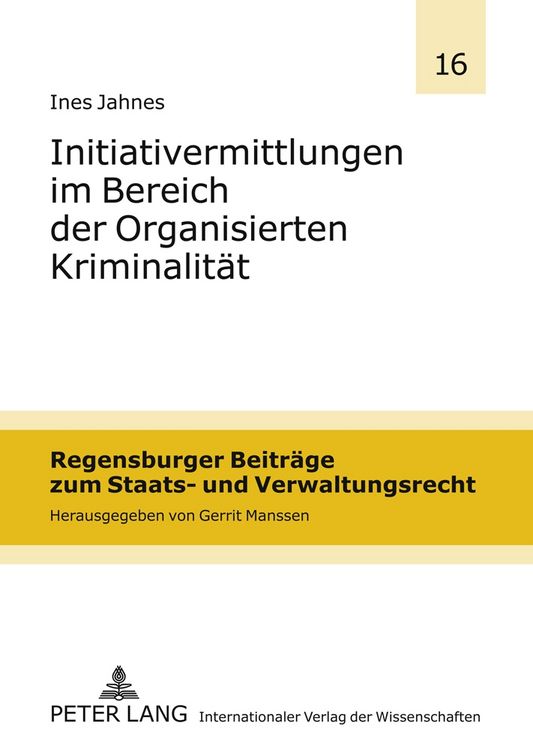 Produktbild: Initiativermittlungen im Bereich der Organisierten Kriminalit&auml;t