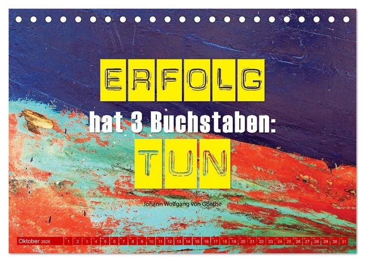 Produktbild: Erfolg hat 3 Buchstaben TUN (Tischkalender 2026 DIN A5 quer), CALVENDO Monatskalender