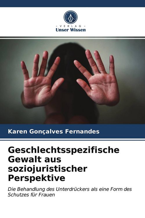 Produktbild: Geschlechtsspezifische Gewalt aus soziojuristischer Perspektive