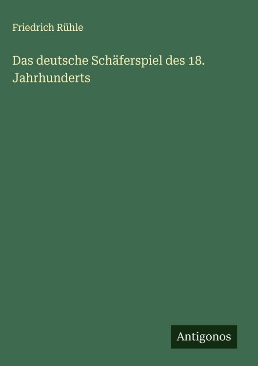 Produktbild: Das deutsche Sch&auml;ferspiel des 18. Jahrhunderts