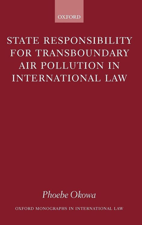 Produktbild: State Responsibility for Transboundary Air Pollution in International Law