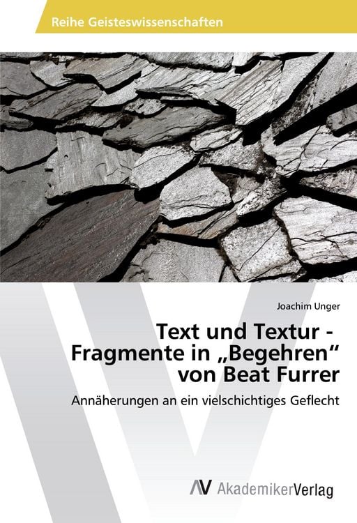 Produktbild: Text und Textur - Fragmente in &iquest;Begehren&iquest; von Beat Furrer