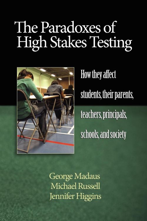 Produktbild: The Paradoxes of High Stakes Testing