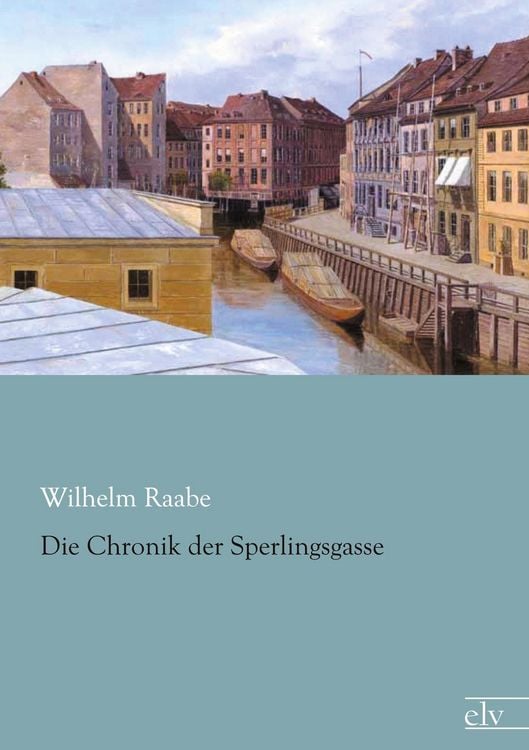 Produktbild: Die Chronik der Sperlingsgasse