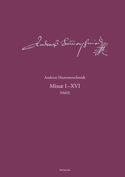 Produktbild: Andreas-Hammerschmidt-Werkausgabe Band 12: Missae I&ndash;XVI (1663)