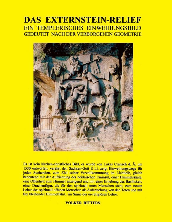 Produktbild: Das Externstein-Relief - Ein templerisches Einweihungsbild gedeutet nach der verborgenen Geometrie