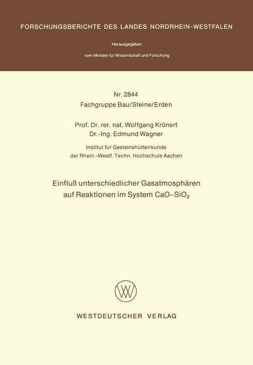 Produktbild: Einflu&szlig; unterschiedlicher Gasatmosph&auml;ren auf Reaktionen im System CaO-SiO2