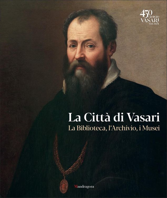 Produktbild: La citt&agrave; di Vasari. La biblioteca, l'archivio, i musei