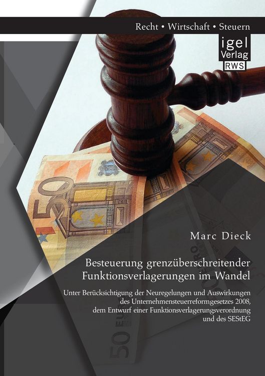 Produktbild: Besteuerung grenz&uuml;berschreitender Funktionsverlagerungen im Wandel: Unter Ber&uuml;ck