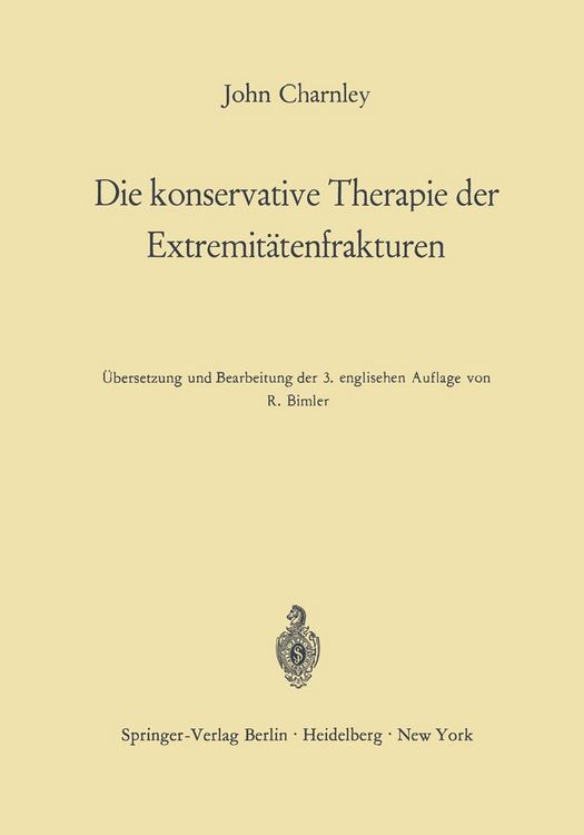 Produktbild: Die konservative Therapie der Extremit&auml;tenfrakturen