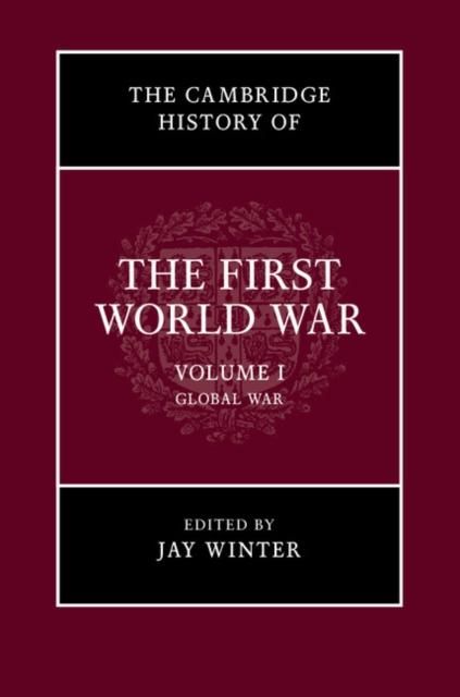 Produktbild: Cambridge History of the First World War: Volume 1, Global War