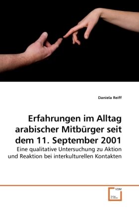 Produktbild: Reiff, D: Erfahrungen im Alltag arabischer Mitb&uuml;rger seit de