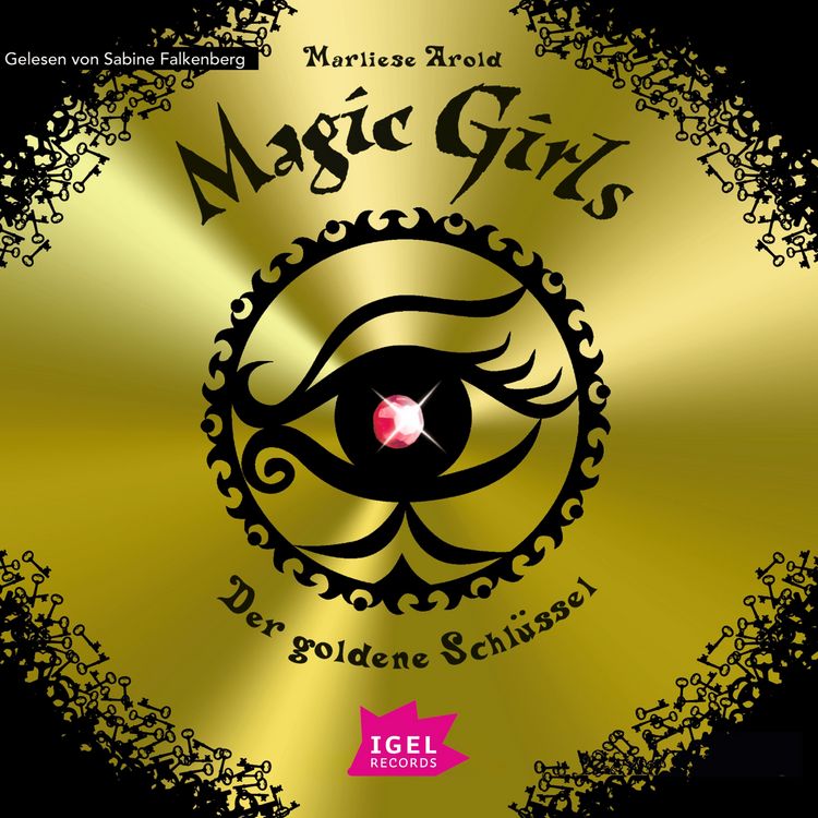 Produktbild: Magic Girls 10. Der goldene Schl&uuml;ssel