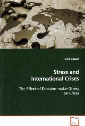 Produktbild: Cowan, G: Stress and International Crises