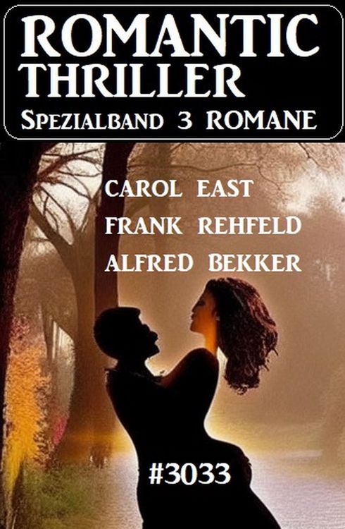 Produktbild: Romantic Thriller Spezialband 3033 - 3 Romane