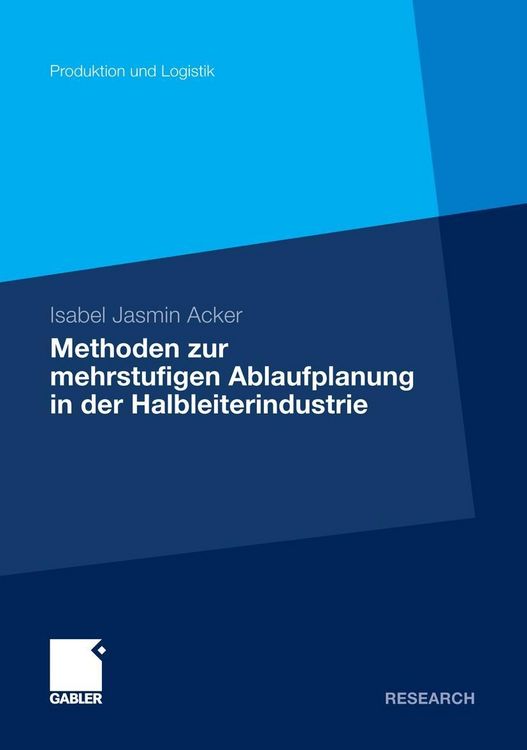 Produktbild: Methoden der mehrstufigen Ablaufplanung in der Halbleiterindustrie
