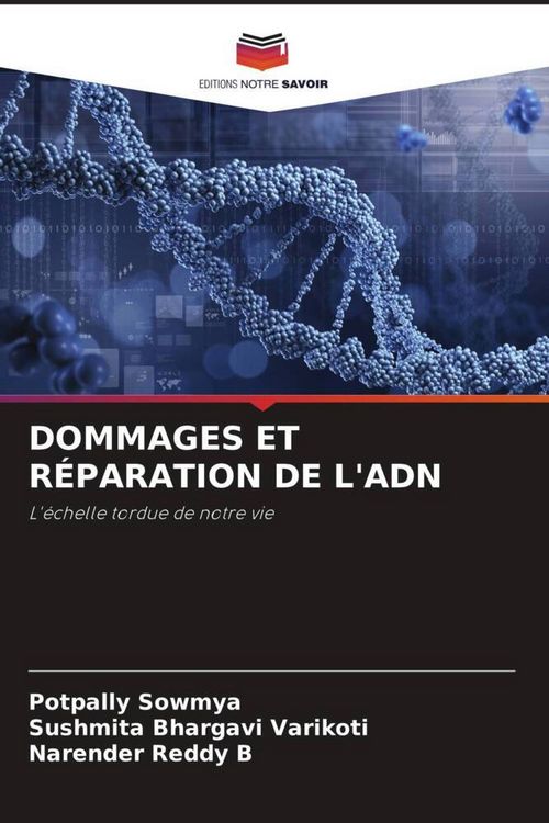 Produktbild: Dommages Et R&eacute;paration De L'adn
