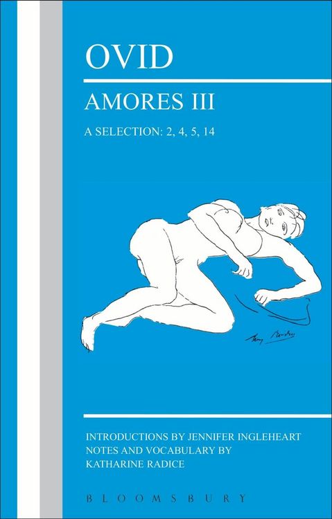 Produktbild: Ovid: Amores III, a Selection: 2, 4, 5, 14
