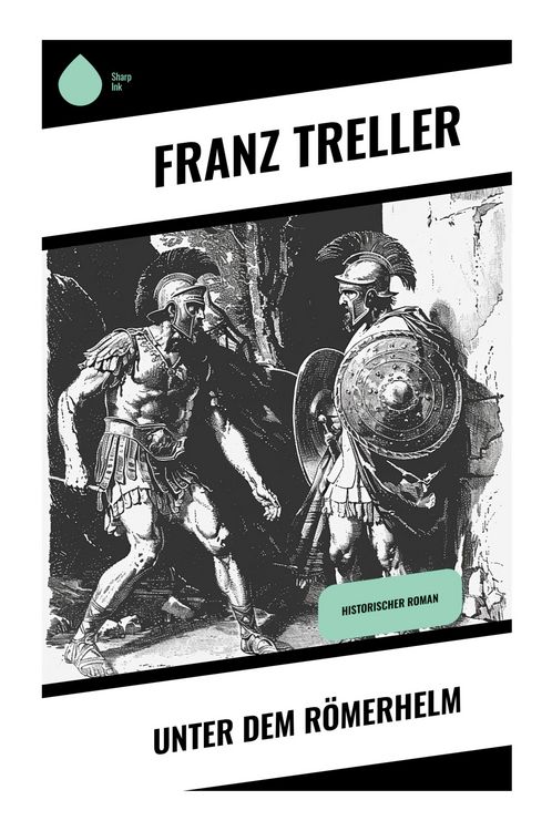 Produktbild: Unter dem R&ouml;merhelm