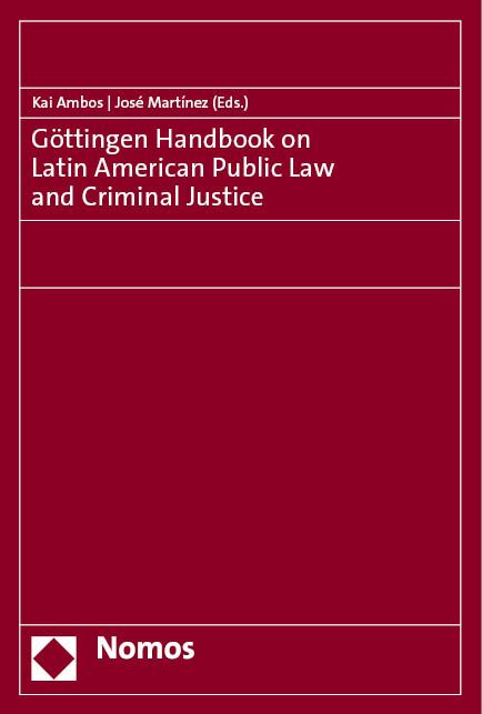 Produktbild: G&ouml;ttingen Handbook on Latin American Public Law and Criminal Justice