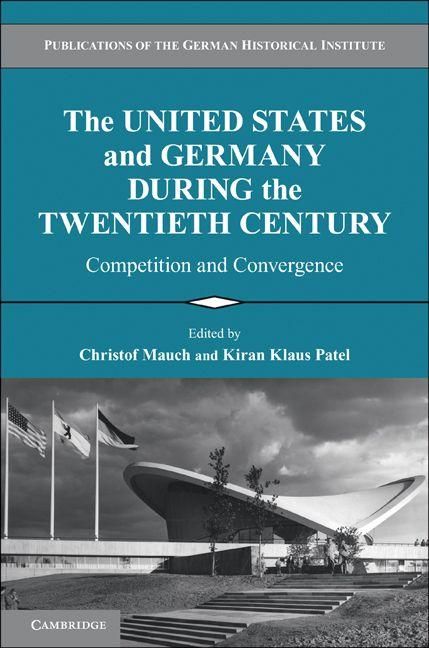 Produktbild: The United States and Germany during the Twentieth Century