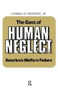 Produktbild: Rodgers, H: The Cost of Human Neglect