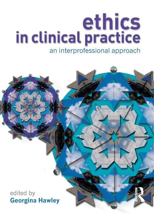 Produktbild: Ethics in Clinical Practice