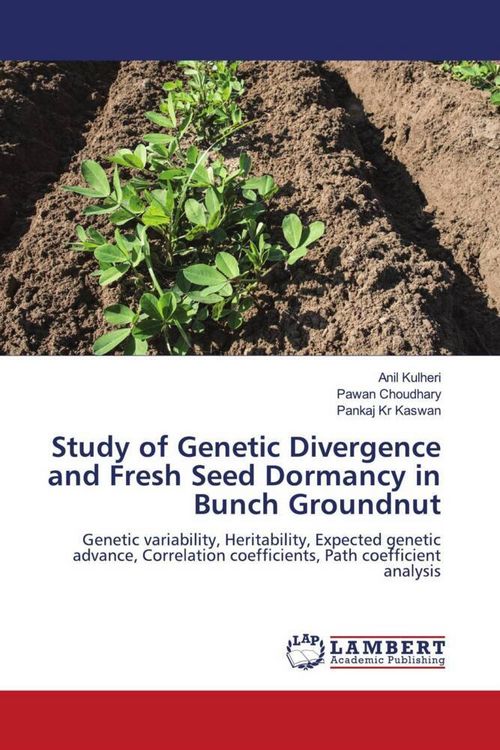 Produktbild: Study of Genetic Divergence and Fresh Seed Dormancy in Bunch Groundnut