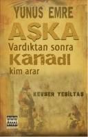Produktbild: Yunus Emre Aska Vardiktan Sonra Kanadi