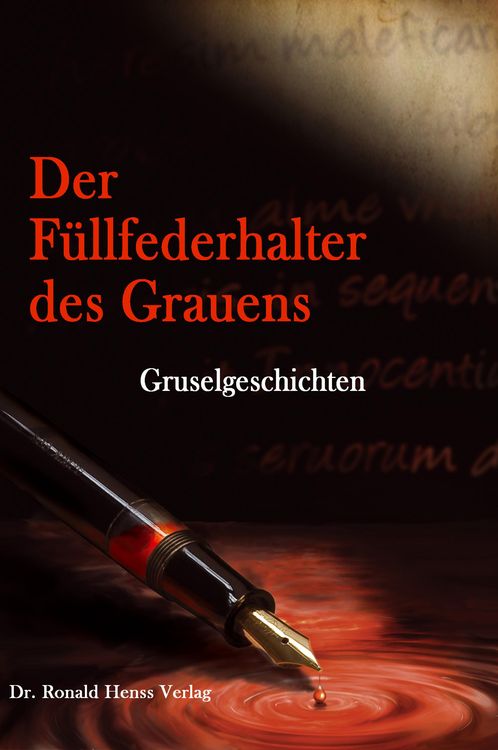 Produktbild: Der F&uuml;llfederhalter des Grauens