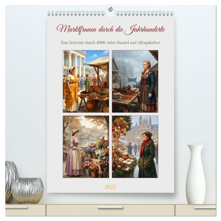 Produktbild: Marktfrauen durch die Jahrhunderte (hochwertiger Premium Wandkalender 2027 DIN A2 hoch), Kunstdruck in Hochglanz